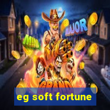 eg soft fortune